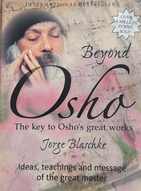 Beyond Osho – Osho Viha