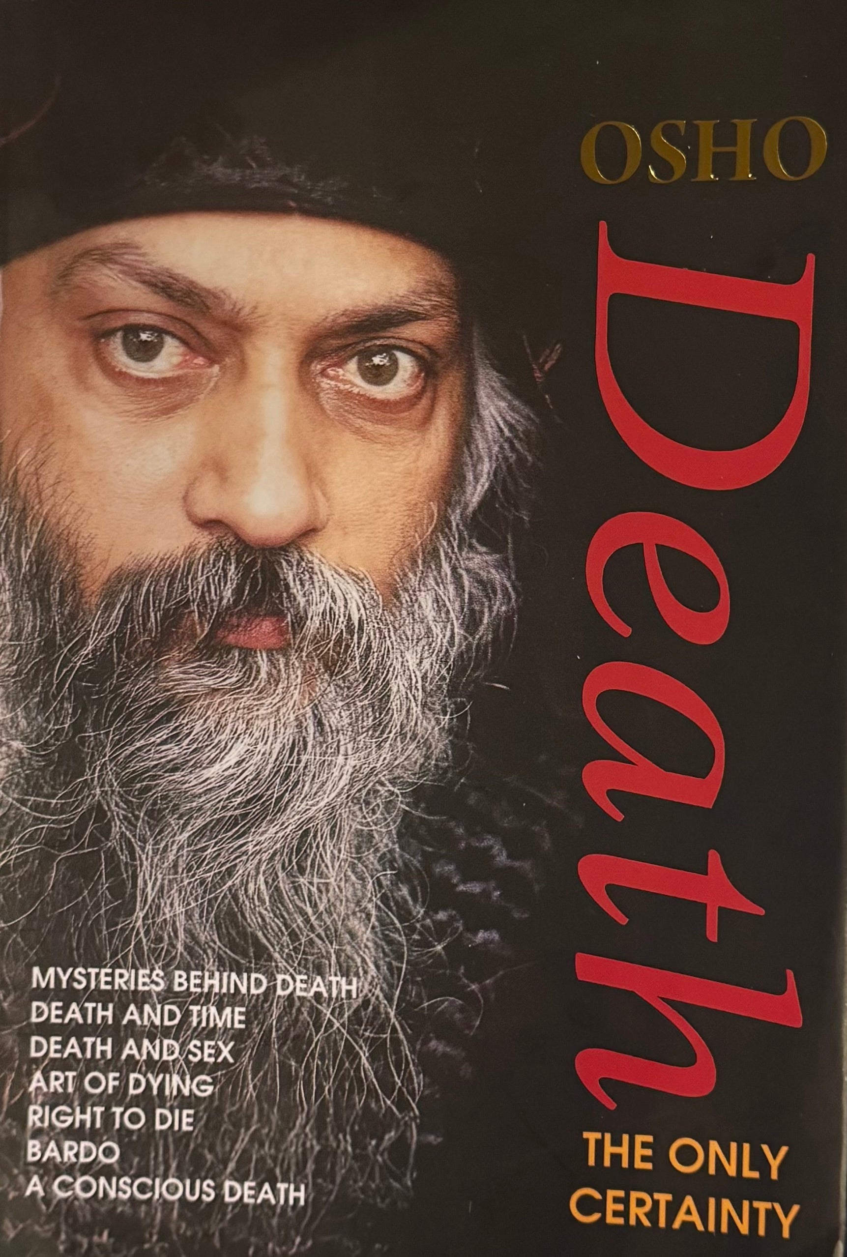 Death: the only certainty – Osho Viha