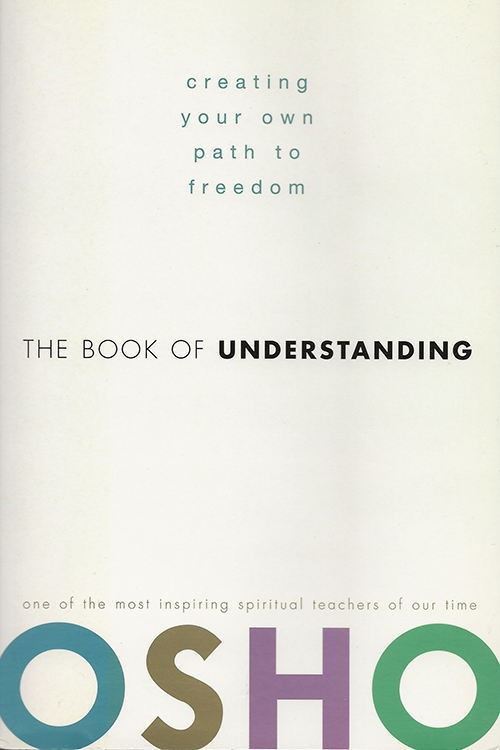 Understanding Book The Book of Understanding – Osho Viha