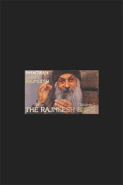 The Rajneesh Bible Vol. 1 – Osho Viha
